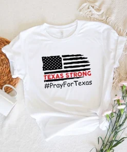 Texas Strong, Pray For Texas valde Strong T-shirt