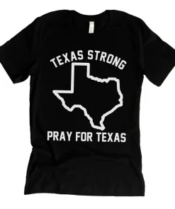 Texas Strong Pray for Texas, Protect Kids Not Guns, Pray for Uvalde T-Shirt