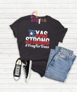 Texas Strong,Pray For Texas, Pray For Uvalde Tee shirt