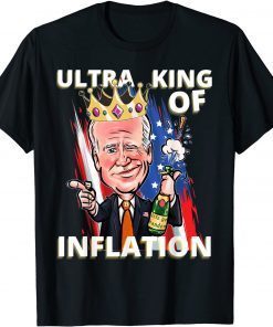 Ultra King of inflation Anti Joe Biden, Pro Trump T-Shirt