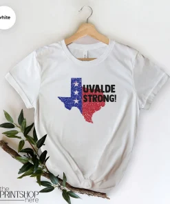 Uvalde Strong, Pray For Uvalde, Support Uvalde, Pray For Texas T-Shirt