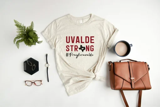 Uvalde Strong, Pray for Texas, We Love You Texas T-Shirt