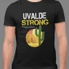 Uvalde Strong, Protect Our Children, Pray For Texas, We love you Texas Tee Shirt