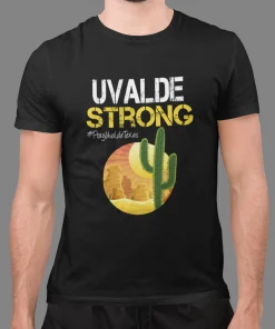 Uvalde Strong, Protect Our Children, Pray For Texas, We love you Texas Tee Shirt