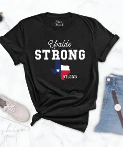 Uvalde Strong, Uvalde Texas, School Shooting, Texas Strong T-Shirt