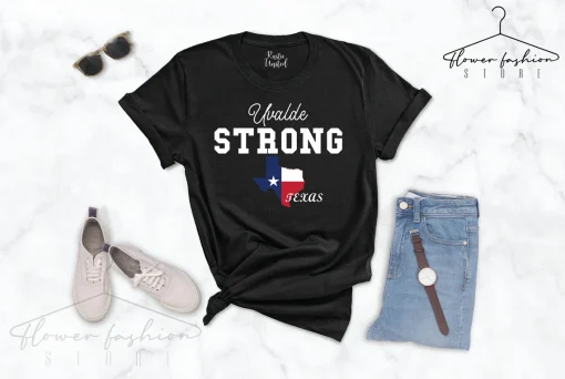 Uvalde Strong, Uvalde Texas, School Shooting, Texas Strong T-Shirt