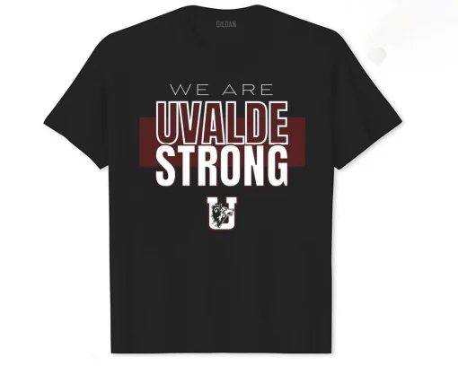 Uvalde Texas Strong, Pray for Uvalde, Uvalde Texas T-Shirt