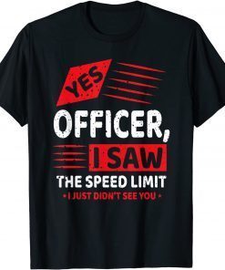 Yes Officer Muscle Car Speedlimit Gears Mechanic T-Shirt