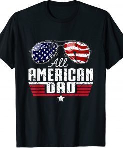 4th of July Family Matching All American Dad American Flag T-Shirt