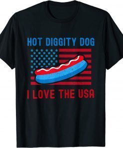 4th of July Hot Diggity Dog I Love The USA Hot Dog T-Shirt