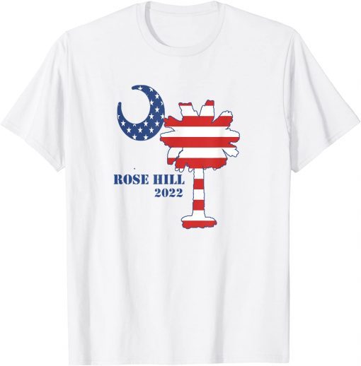 4th of July Rose Hill Bluffton South Carolina 2022 T-Shirt