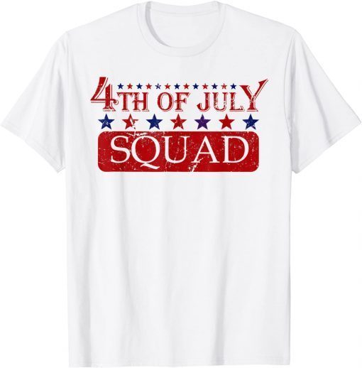 4th of July Squad Cool Patriotic 4th July Crew T-Shirt