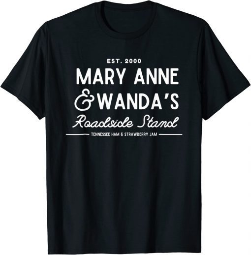 90’s Country Mary Anne and Wanda’s road stand Tee Shirt