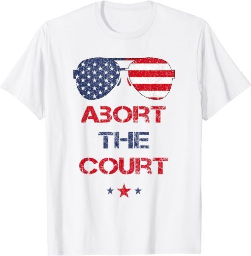 Abort The Court 4th Of July Vintage US Decision T-Shirt