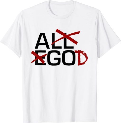 All ego ethan page prowrestlingtees merch god T-Shirt