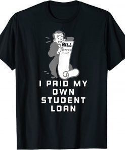 My Mortgage Identifies as a Student Loan Forgiveness Biden T-Shirt