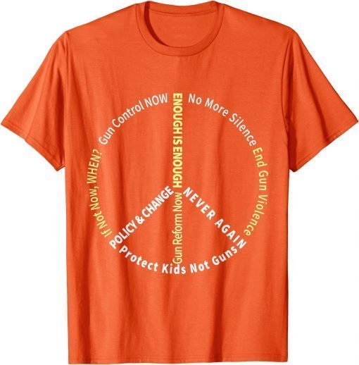 Uvalde Anti Guns Slogan Reform Control Now Hashtag Orange T-Shirt