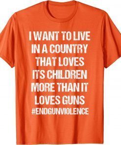 Uvalde Children Not Guns Gun Control Wear Orange End Gun Violece T-Shirt