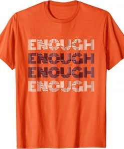 Uvalde Enough End Gun Violence No Gun T-Shirt