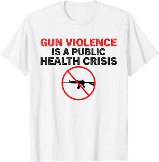 Uvalde Gun Violence Is a Public Health Crisis T-Shirt