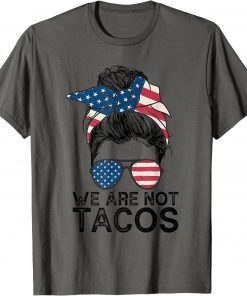 Vintage We Are Not Tacos Jill Biden Breakfast Tacos TShirt