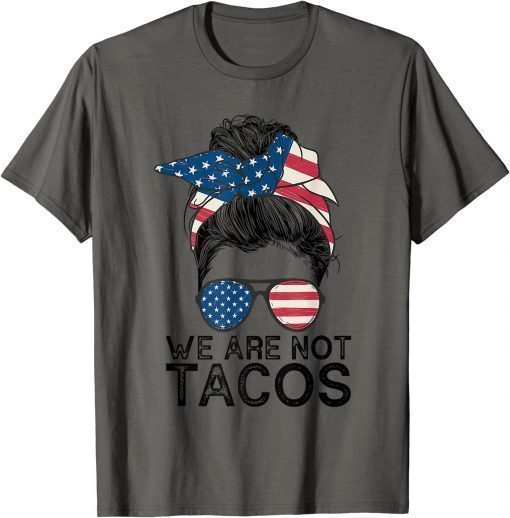 Vintage We Are Not Tacos Jill Biden Breakfast Tacos TShirt