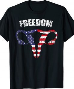 4th July American Flag Uterus Women's Rights Pro Choice T-Shirt