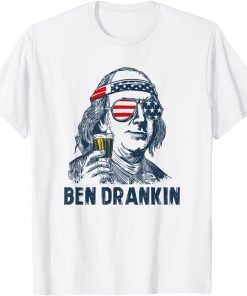 4th of july independence day Ben Drankin 4th of July T-Shirt