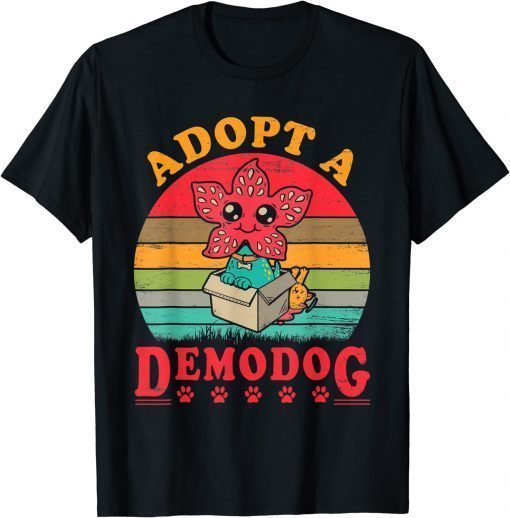 Adopt A Demodog Dog Lovers Tee Shirt