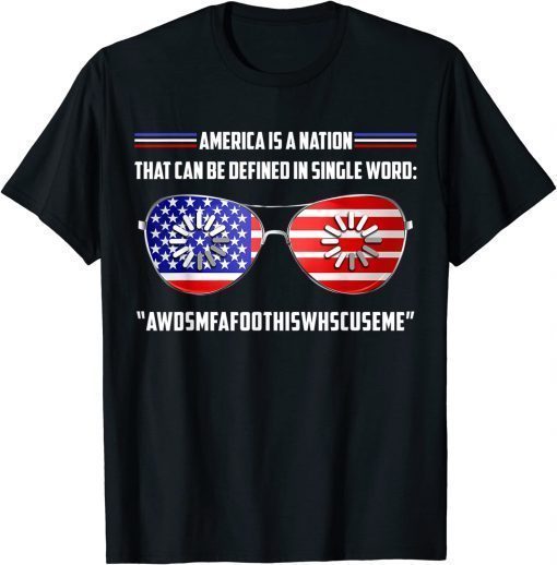 America Is Nation That Can Be Defined In Single Word Biden T-Shirt