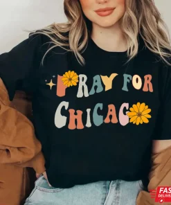 Pray For Chicago, Plague Of Armed Violence, Massacre On Independence Day T-ShirtPray For Chicago, Plague Of Armed Violence, Massacre On Independence Day T-Shirt