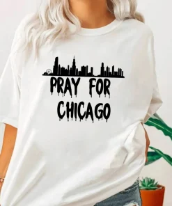 Pray for Chicago , End Gun Violence T-Shirt