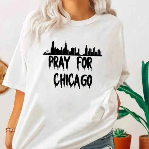 Pray for Chicago , End Gun Violence T-Shirt