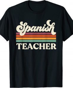 Vintage Spanish Teacher Lovers Teaching Back To School T-Shirt