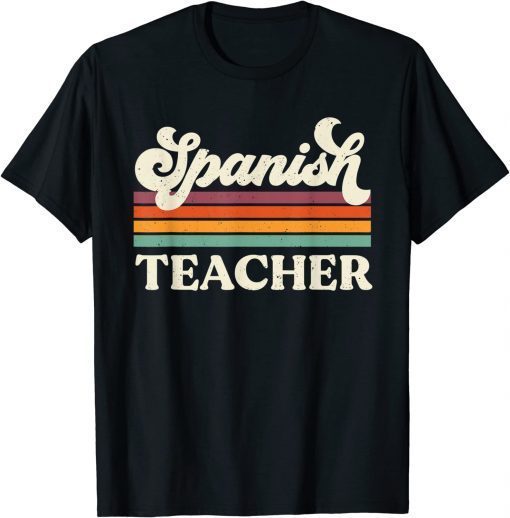 Vintage Spanish Teacher Lovers Teaching Back To School T-Shirt