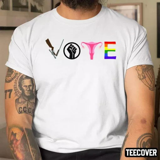 Vote Election Blm Pro Choice Gun Reform Lgbtq+ Tee Shirt