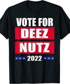 Vote For Deez Nutz 2022 President Biden Trump Retro USA Flag T-Shirt