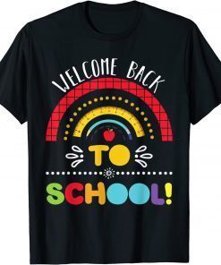 Welcome Back To School First Day Of School Teacher Student T-Shirt