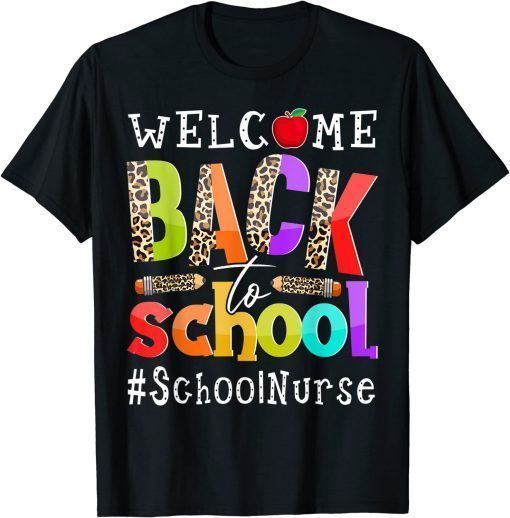 Welcome Back To School Nurse First Day Of School Leopard T-Shirt