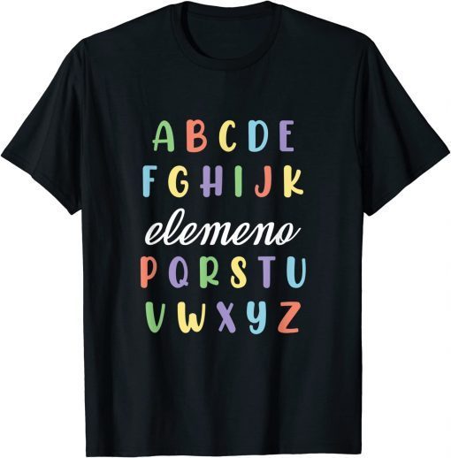 ABC Elemeno Kindergarten Teacher Back to School T-Shirt