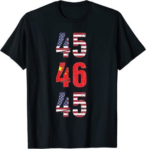 Anti Biden China Joe 45 46 Trump 2024 Presidential Election T-Shirt