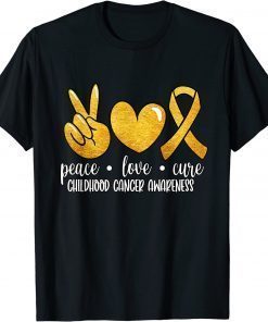 Childhood Cancer Awareness Peace Love Cure Childhood Cancer T-Shirt