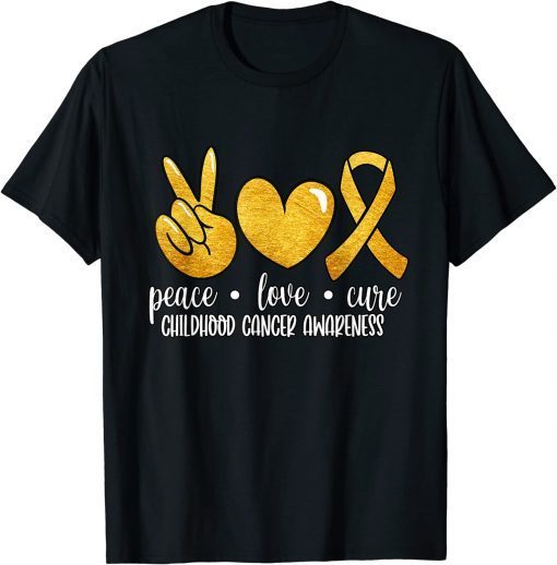 Childhood Cancer Awareness Peace Love Cure Childhood Cancer T-Shirt