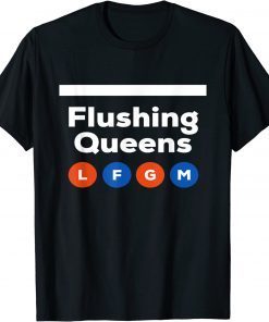 Flushing Queens LFGM Subway T-Shirt