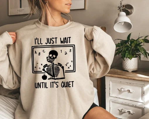 Halloween, I'll Just Wait Until Quiet Tee Shirt