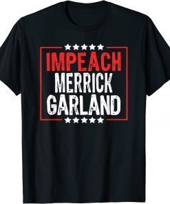 Impeach Merrick Garland, Anti Joe Biden T-Shirt