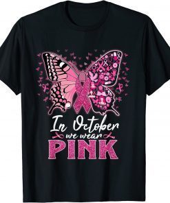 In October We Wear Pink Butterfly Breast Cancer Awareness T-Shirt