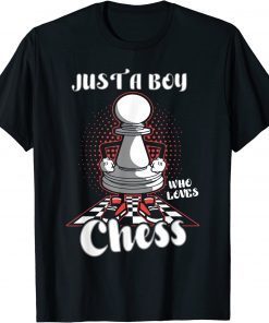 Just A Boy Who Loves Chess T-Shirt