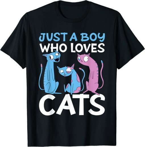 Just a Boy who Loves Cats Tee Shirt