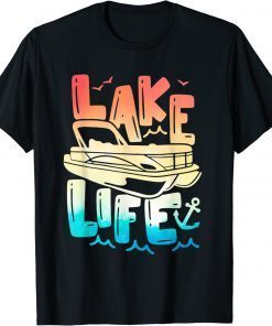 Lake Life Pontoon Summer Vacation Hello Summer Pontooning T-Shirt